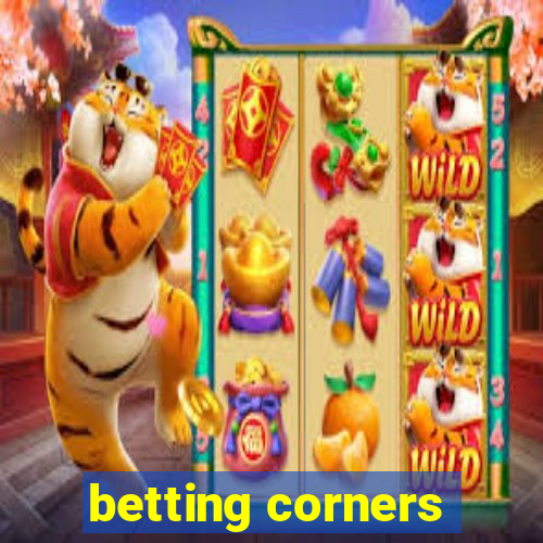 betting corners