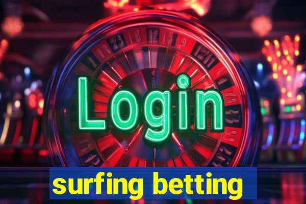 surfing betting