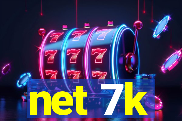 net 7k