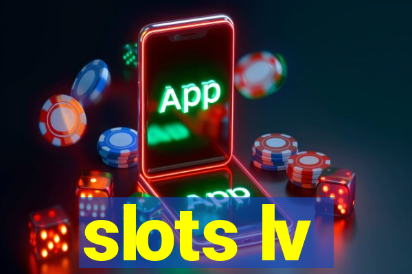 slots lv