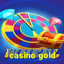 casino gold