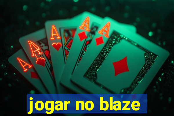 jogar no blaze