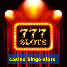 casino bingo slots