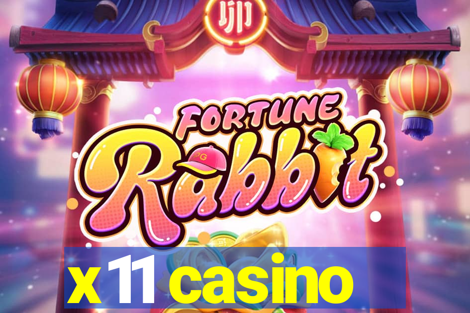 x11 casino