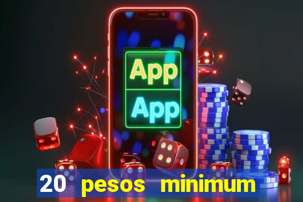 20 pesos minimum deposit casino philippines real money