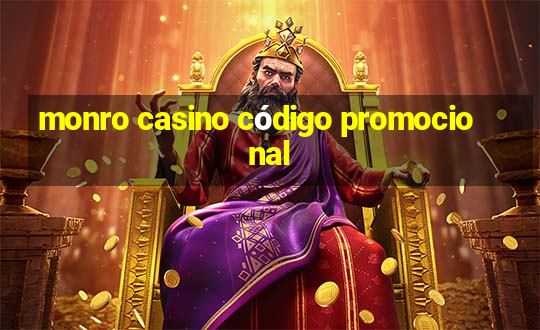 monro casino código promocional