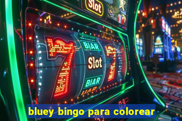 bluey bingo para colorear