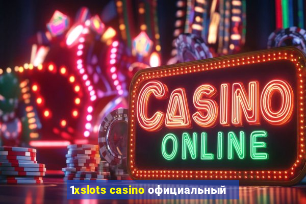 1xslots casino официальный