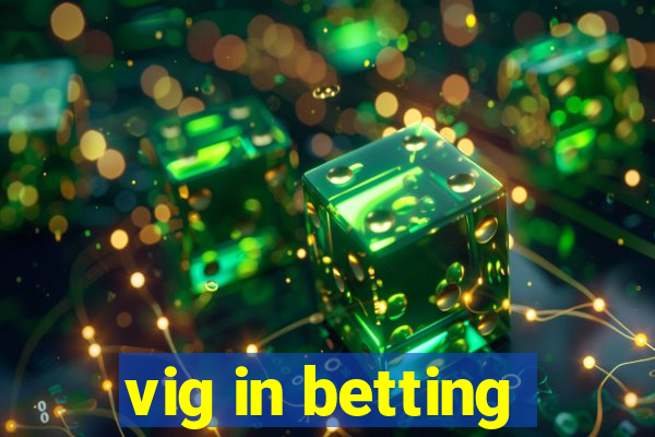 vig in betting