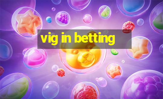 vig in betting