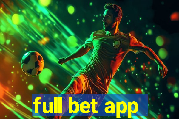 full bet app