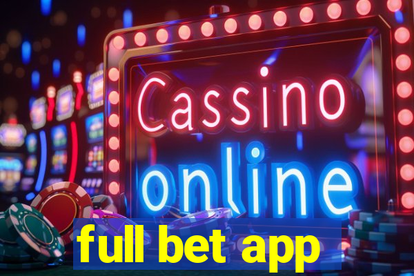 full bet app