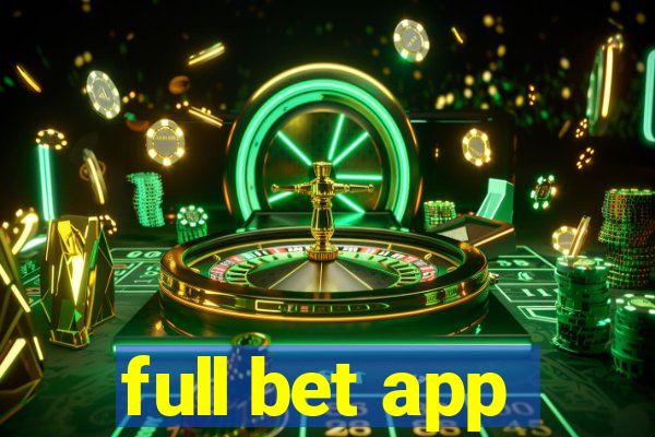 full bet app