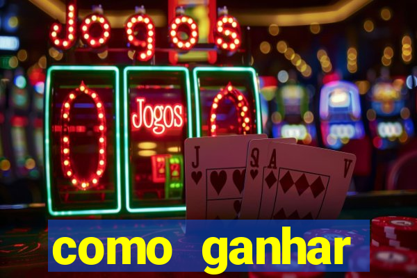 como ganhar dinheiro nos jogos slots