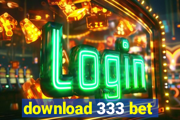 download 333 bet