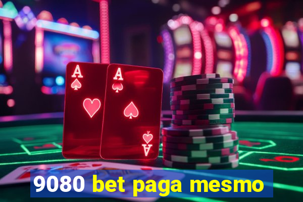 9080 bet paga mesmo