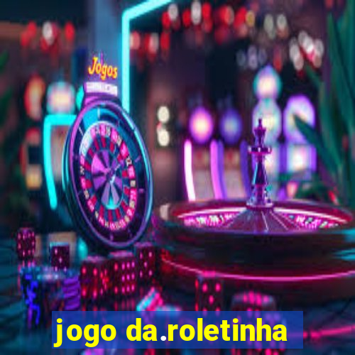 jogo da.roletinha