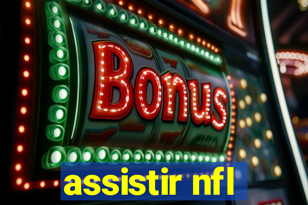 assistir nfl