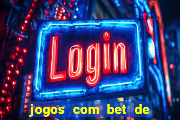 jogos com bet de 10 centavos