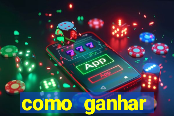 como ganhar dinheiro no slots casino