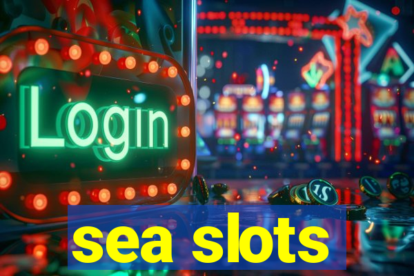 sea slots