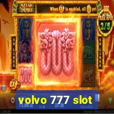 volvo 777 slot