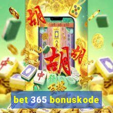 bet 365 bonuskode