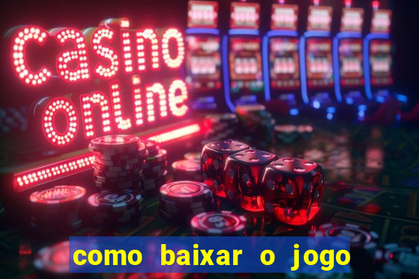 como baixar o jogo da roleta