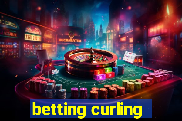 betting curling