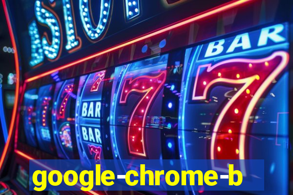 google-chrome-beta