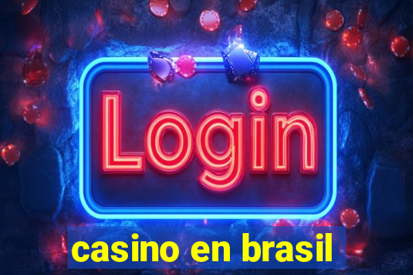 casino en brasil