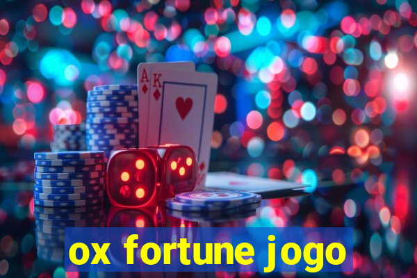 ox fortune jogo