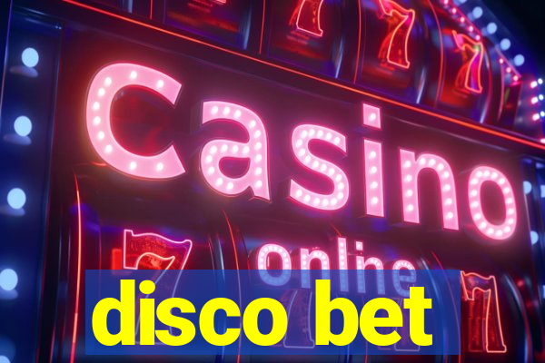 disco bet