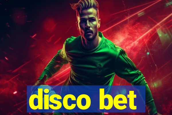 disco bet