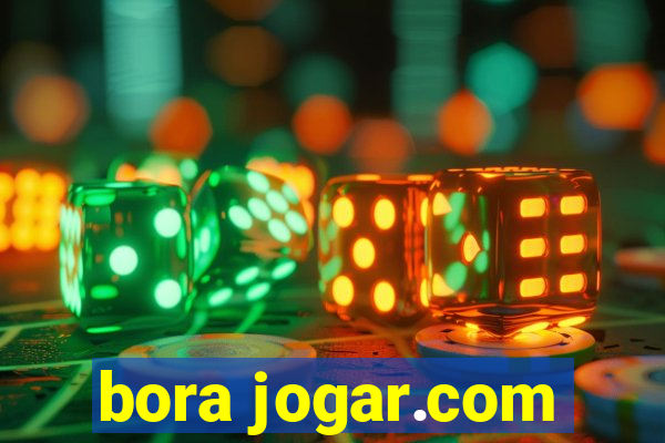 bora jogar.com