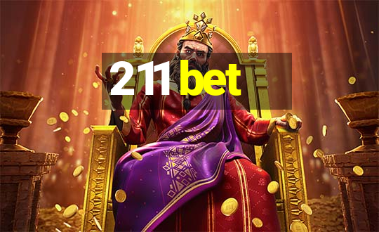 211 bet