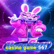 casino game 567