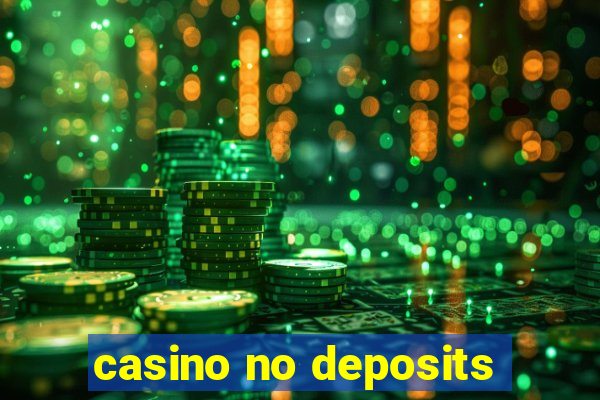 casino no deposits