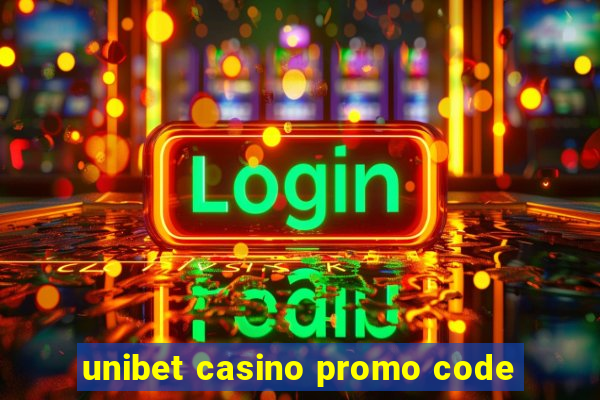 unibet casino promo code