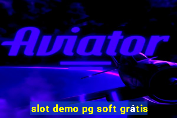 slot demo pg soft grátis