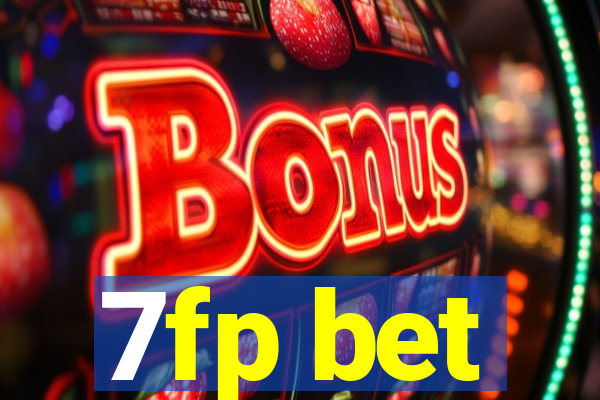 7fp bet