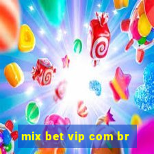 mix bet vip com br