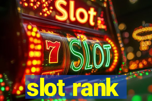 slot rank