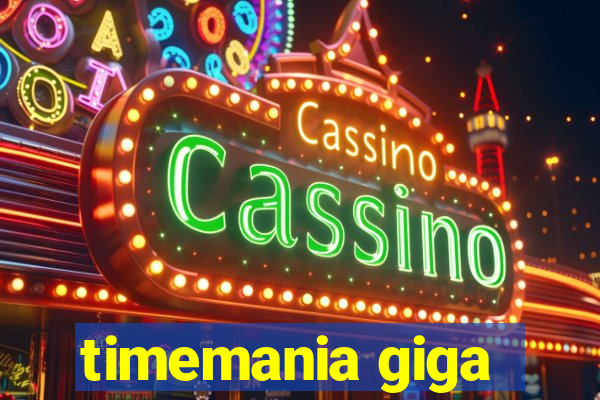 timemania giga