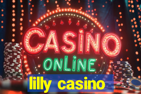 lilly casino