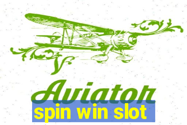 spin win slot