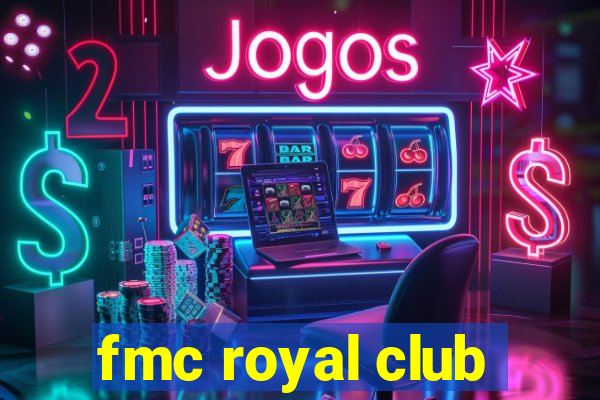 fmc royal club