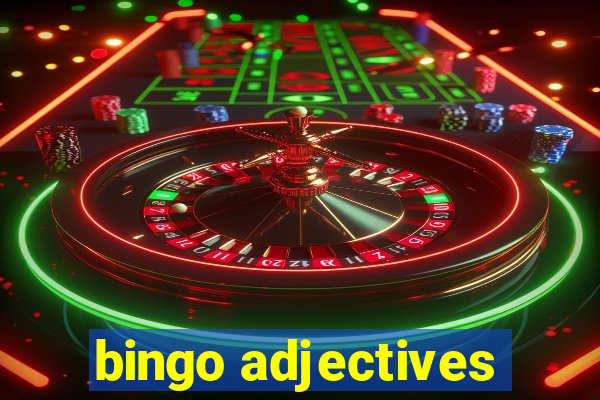 bingo adjectives