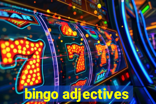 bingo adjectives