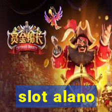 slot alano